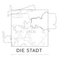 DIE STADT